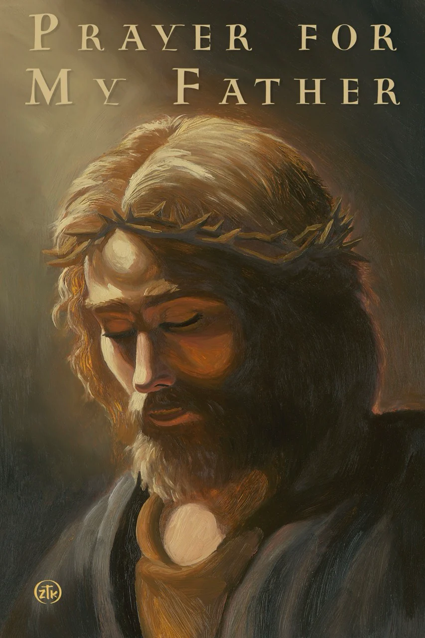 Prayer For My Father - Wood Sign