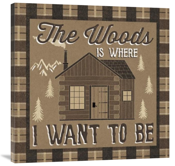 The Woods Is Where I Want to Be - 36″ x 36″ Gallery Wrapped Canvas