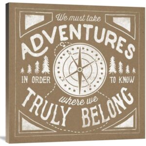 We Must Take Adventures in Order to Know Where We Truly Belong - Gallery Wrapped Canvas