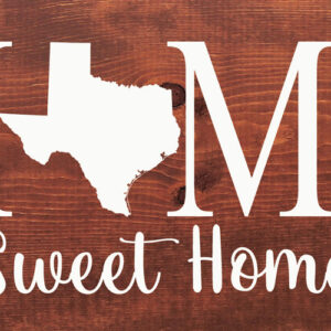 Home Sweet Home Custom State Wooden Sign 9″ x 18″