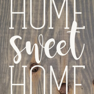 Home Sweet Home - 9″ x 12″ Farmhouse Wooden Sign